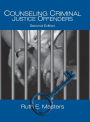 Counseling Criminal Justice Offenders / Edition 2