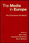 The Media in Europe: The Euromedia Handbook
