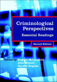Criminological Perspectives: Essential Readings / Edition 2