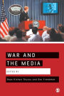 War and the Media: Reporting Conflict 24/7 / Edition 1