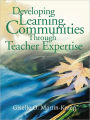 Developing Learning Communities Through Teacher Expertise