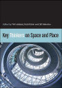Key Thinkers on Space and Place / Edition 1