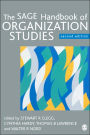The SAGE Handbook of Organization Studies