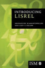 Introducing LISREL: A Guide for the Uninitiated / Edition 1