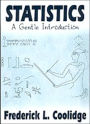 Statistics: A Gentle Introduction / Edition 1
