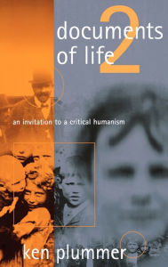Title: Documents of Life 2: An Invitation to A Critical Humanism, Author: Ken Plummer