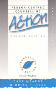 Person-Centred Counselling in Action / Edition 2