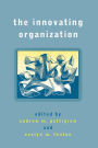 The Innovating Organization / Edition 1