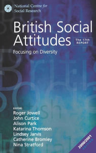 Title: British Social Attitudes: Focusing on Diversity - The 17th Report / Edition 17, Author: Roger Jowell