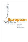 Rethinking European Welfare: Transformations of European Social Policy