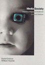 Media/Society: Industries, Images, and Audiences / Edition 2