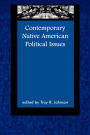 Contemporary Native American Political Issues / Edition 1