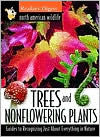 North American Wildlife: Trees and Nonflowering Plants