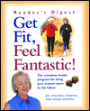 Get Fit, Feel Fantastic: A Complete Program for Healthy Mind and Body