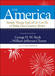 For America: Simple Things Each of Us Can Do to Make Our Country Better
