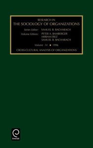 Title: Cross-cultural Analysis of Organizations, Author: Samuel B. Bacharach