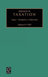Title: Advances in Taxation, Author: Thomas M. Porcano