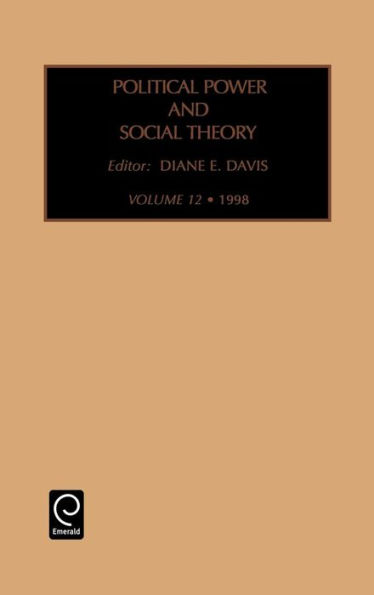 Political Power and Social Theory / Edition 1
