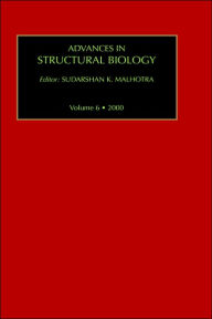Title: Advances in Structural Biology, Author: S.K. Malhotra