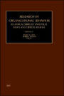 Research in Organizational Behavior, Volume 22