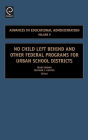 No Child Left Behind and other Federal Programs for Urban School Districts