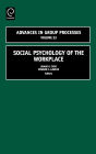 Social Psychology of the Workplace / Edition 1