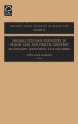 Inequalities and Disparities in Health Care and Health / Edition 1