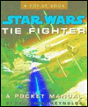 Star Wars Tie-Fighter Miniature Edition: A Pocket Manual