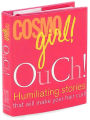 CosmoGIRL Ouch!