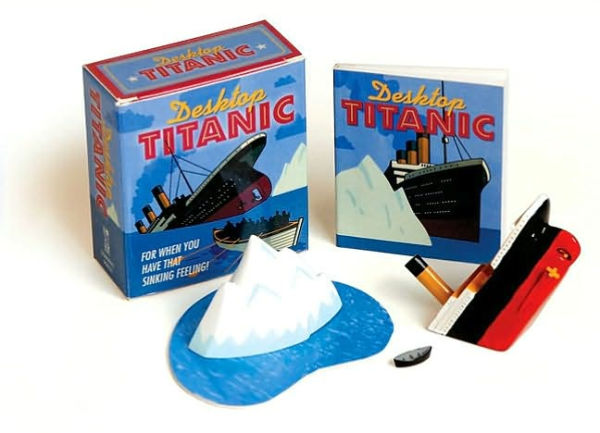 Desktop Titanic: For When You Have that Sinking Feeling!