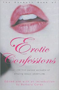 The Mammoth Book of Erotic Confessions
