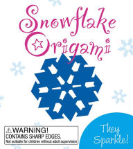 Title: Snowflake Origami: They Sparkle!