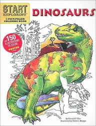 Start Exploring: Dinosaurs: A Fact-Filled Coloring Book