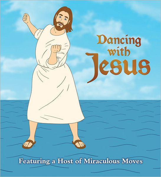  Dance with Jesus - Christian Sound Books for Toddlers