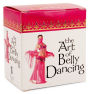 The Art of Belly Dancing (Mega Mini Kit)