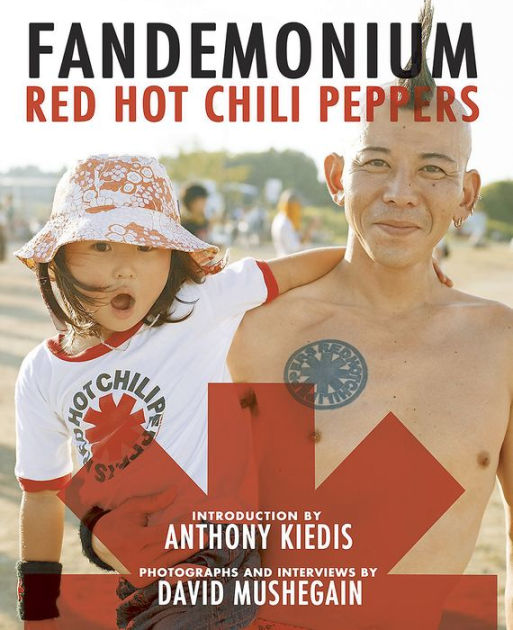 Red Hot Chili Peppers Fandemonium by The Red Hot Chili Peppers, Paperback Barnes & Noble®