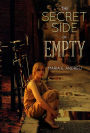 The Secret Side of Empty