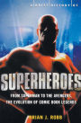 A Brief Guide to Superheroes