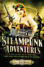 The Mammoth Book of Steampunk Adventures