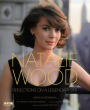 Natalie Wood: Reflections on a Legendary Life