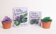 Title: The Felt Succulent Crafting Kit, Author: Nikki Van De Car