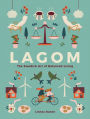 Lagom: The Swedish Art of Balanced Living