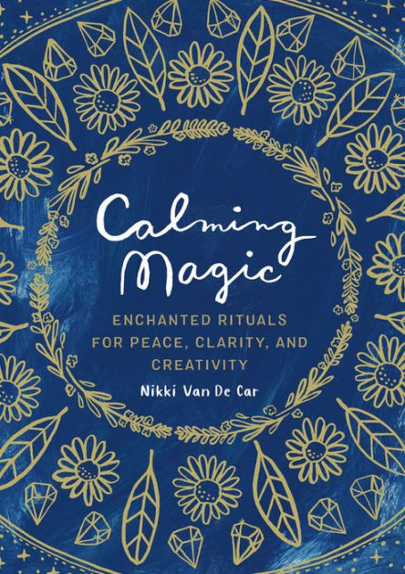 Practical Magic for Kids by Nikki Van De Car