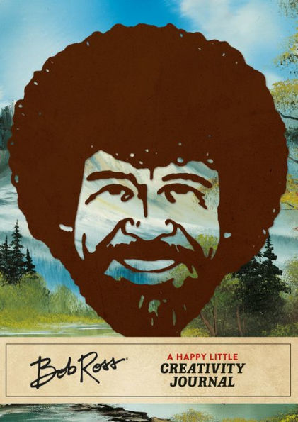 Bob Ross: A Happy Little Creativity Journal