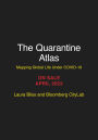 The Quarantine Atlas: Mapping Global Life Under COVID-19