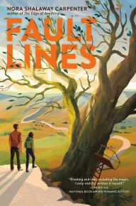 Title: Fault Lines, Author: Nora Shalaway Carpenter
