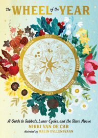 The Wheel of the Year: A Guide to Sabbats, Lunar Cycles, and the Stars Above