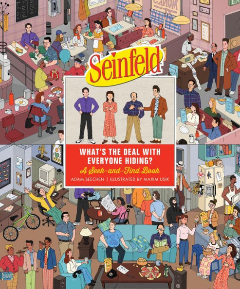 Seinfeld: What's the Deal with Everyone Hiding?: A Seek-and-Find Book