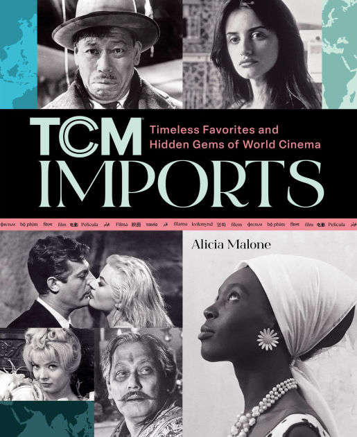 a world of movies 直輸入本 TCM Imports: Timeless Favorites and Hidden Gems of World Cinema by