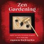 Zen Gardening